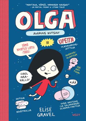 Olga avaruus kutsuu  (Olga, #2)