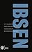 Fyra Pjäser: Ett dockhem; Frun från havet; Hedda Gabler; Byggmästare Solness