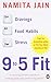 9 To 5 Fit: A Working Person’s Guide To Looking Great And Performing Better!