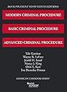 Modern, Basic, and Advanced Criminal Procedure, 2019 Supplement (American Casebook Series)