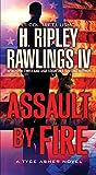 Assault by Fire