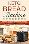 Keto Bread Machin...