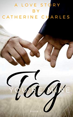 Tag You're Mine (Kindle Edition)