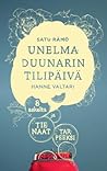 Unelmaduunarin tilipäivä by Satu Rämö