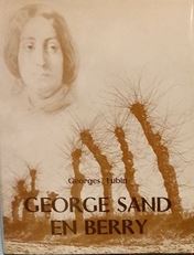 George Sand en Berry :  Photographies de Robert Thuillier (Hardcover)