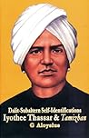 Dalit-Subaltern Self-Identifications: Iyothee Thassar & Thamizhan