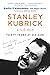 Stanley Kubrick and Me: Thirty Years at His Side