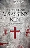 Luc Bertrand: Assassin's Kin (Deadly Studies #10)