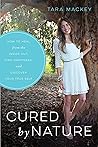 Cured by Nature: ...