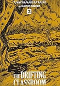 The Drifting Classroom, Vol. 3