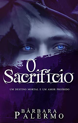 O Sacrifício (Portuguese Edition)