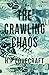 The Crawling Chaos by H.P. Lovecraft