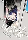 Caste Heaven, Vol. 2