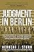 Judgment in Berlin: The Tru...