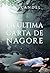 La última carta de Nagore: Secretos sangrientos de un crimen (Spanish Edition)