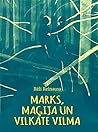 Marks, maģija un ...