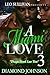 A Miami Love Tale 3 by Diamond D. Johnson