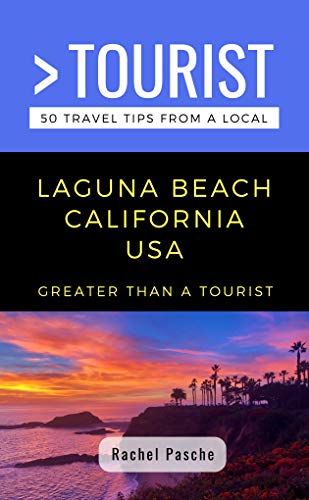 Greater Than a Tourist- Laguna Beach California USA