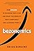 Bezonomics: How Amazon Is C...