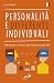 Personalità e differenze individuali: Conoscere se stessi per conoscere gli altri (Italian Edition)