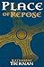 Place of Repose: St Cuthbert’s Last Journey (The Cuthbert Novels Book 2)