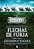 Flechas de Fúria by Anthony Riches