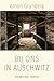 Bij ons in Auschwitz by Arnon Grunberg