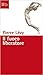 Il fuoco liberatore by Pierre Lévy