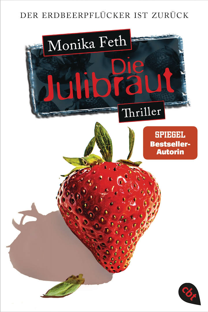 Die Julibraut (Jette Weingärtner, #8)