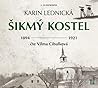 Šikmý kostel: románová kronika ztraceného města