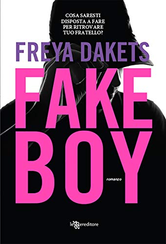 Fakeboy (Unpopular Vol. 2) (Italian Edition)