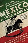 México a tres ban...