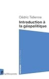 Introduction à la géopolitique (Repères) (French Edition)