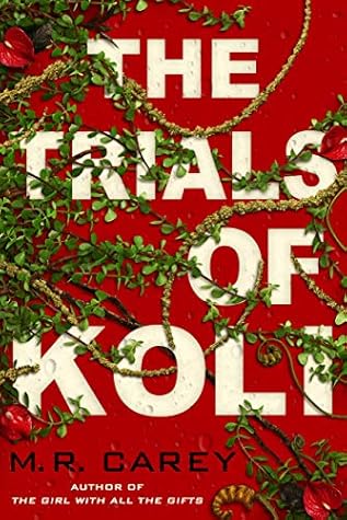 The Trials of Koli (Rampart Trilogy #2)