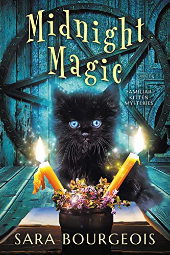 Midnight Magic (Familiar Kitten Mysteries #2)