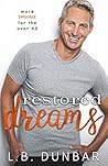 Restored Dreams by L.B. Dunbar