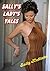 Sally's Lady Tales by Sally Hollister