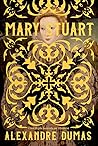 Mary Stuart, a ra...