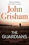 The Guardians by John Grisham