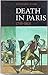 Death in Paris, 1795-1801 by Richard Cobb
