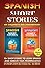 Spanish Short Stories for B...