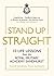 Stand Up Straight