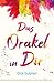 Das Orakel in Dir (German Edition)