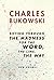 sifting through the madness for the word, the line, the way