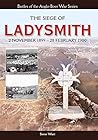 The Siege Of Ladysmith by Steve Watt
