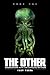 The Other Encounters With The Cthulhu Mythos Book One by Troy Young