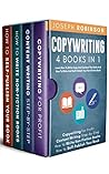 Copywriting: 4 Books In 1 - Learn How To Write Copy And Content That Sells And How To Write And Self-Publish Your Non-Fiction Book