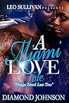 A Miami Love Tale...