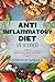 Anti-Inflammatory Diet for Beginners  by Dorothy Greger