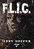 F.L.I.C.: 1 - Implosion (French Edition)